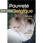 Pauvreté en Belgique - Annuaire 2012 9789033488481, Verzenden, Zo goed als nieuw, Jan Vranken
