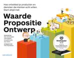 Waarde propositie ontwerp 9789462760660, Boeken, Verzenden, Zo goed als nieuw
