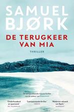 De terugkeer van Mia (Special Vriendenloterij) / Munch &, Verzenden, Zo goed als nieuw, Samuel Bjork