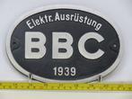 EisenbahnSchild BBC 1939 (Spoorwegen 1:1), Verzamelen, Ophalen of Verzenden, Gebruikt, Overige typen