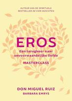 9789020219050 Masterclass  -   Eros | Tweedehands, Boeken, Verzenden, Zo goed als nieuw, Don Miguel Ruiz
