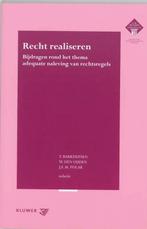 Recht realiseren 9789013028119, Verzenden, Gelezen