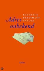 Adres onbekend 9789026319105 Kathrine Kressmann Taylor, Boeken, Verzenden, Zo goed als nieuw, Kathrine Kressmann Taylor