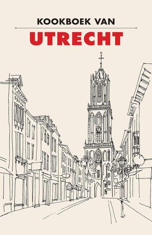 Kookboek van Utrecht 9789492821126 Frank Noë, Boeken, Kookboeken, Gelezen, Verzenden