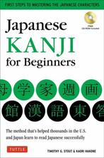 9784805310496 Japanese Kanji for Beginners | Tweedehands, Boeken, Timothy G. Stout, Zo goed als nieuw, Verzenden