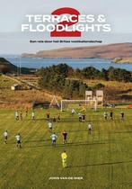 9789083035574 Terraces  Floodlights 2 | Tweedehands, Verzenden, Zo goed als nieuw, Joris van de Wier