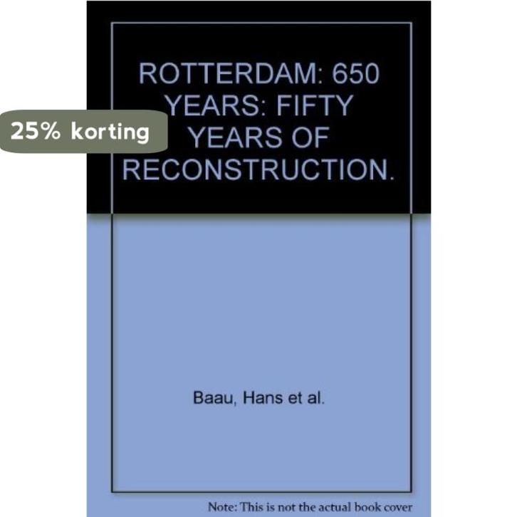 ROTTERDAM 650 YEARS 9789020419443 BAAY, Boeken, Kunst en Cultuur | Beeldend, Gelezen, Verzenden