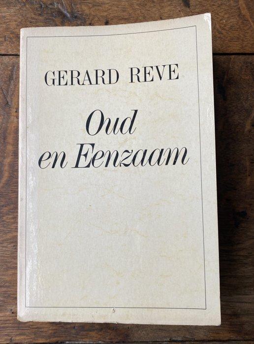 Gerard Reve - Oud en Eenzaam (onafgesneden) - 1978, Antiek en Kunst, Antiek | Boeken en Bijbels