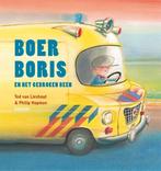 Boer Boris en het gebroken been / Boer Boris 9789025767488, Verzenden, Gelezen, Ted van Lieshout
