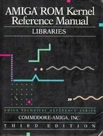 Amiga Read Only Memory Kernel Reference Manual: Libraries, Commodore-Amiga Inc., Zo goed als nieuw, Verzenden