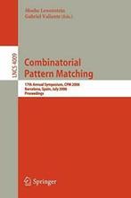 Combinatorial Pattern Matching : 17th Annual Sy. Lewenstein,, Verzenden, Zo goed als nieuw, Lewenstein, Moshe