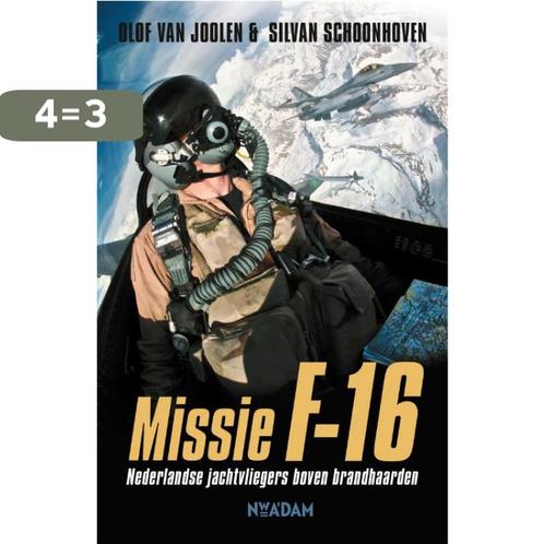 Missie F-16 9789046825891 Olof van Joolen, Boeken, Thrillers, Gelezen, Verzenden