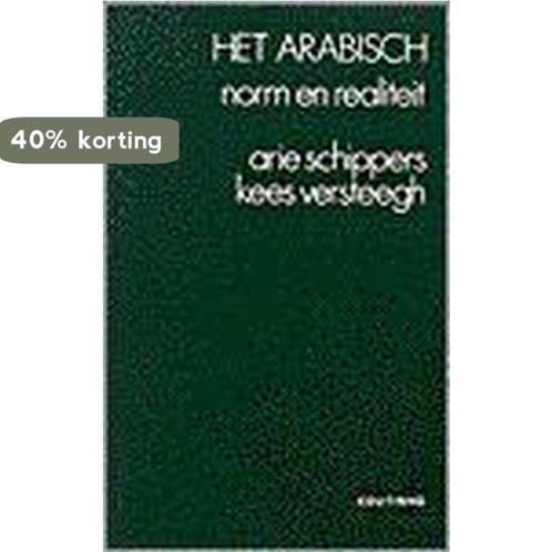 Het Arabisch 9789062836772 A. Schippers, Boeken, Overige Boeken, Gelezen, Verzenden