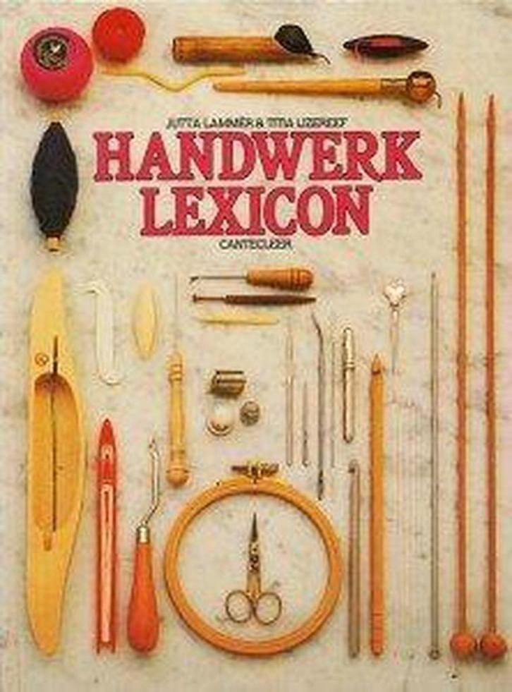 Handwerk lexicon 9789021302645 Lammer, Boeken, Hobby en Vrije tijd, Gelezen, Verzenden