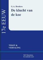 9789066200319 Vertaalde tekstuitgaven, 17e eeuw 1 - De kl..., Nieuw, G.A. Bredero, Verzenden