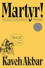 9780593537619 Martyr! | Tweedehands, Verzenden, Zo goed als nieuw, Kaveh Akbar