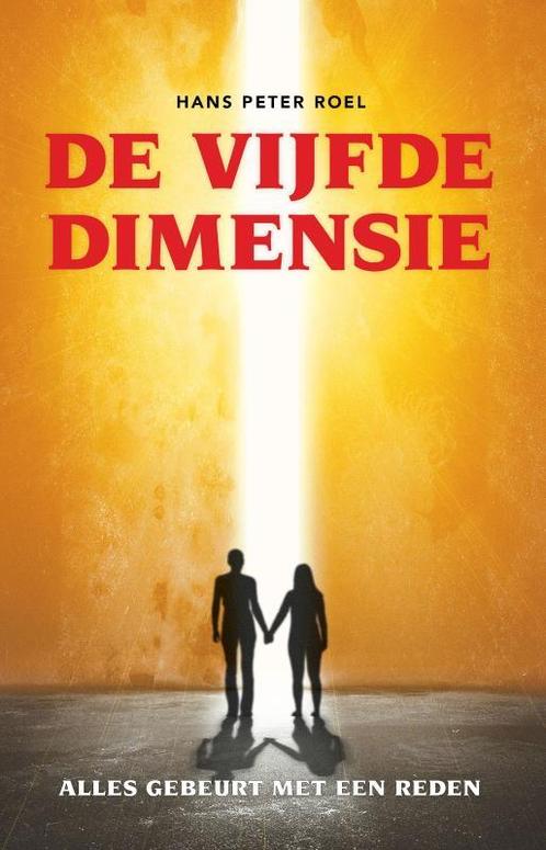 De vijfde dimensie 9789079677955 Hans Peter Roel, Boeken, Overige Boeken, Gelezen, Verzenden