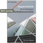 Grondslagen Bedrijfseconomie Opgavenboek 9789057521195, Verzenden, Zo goed als nieuw, R. Kastelijn