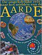 De ongelofelijke reis naar het midden van de aarde N. Harris, Verzenden, Gelezen, N. Harris