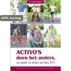 Activos doen het anders, op maat en zeker na hun 50e!, Boeken, Hobby en Vrije tijd, Verzenden, Gelezen, Edwin Timmers