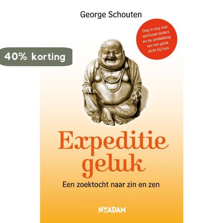 Expeditie geluk 9789046811580 George Schouten, Boeken, Hobby en Vrije tijd, Gelezen, Verzenden