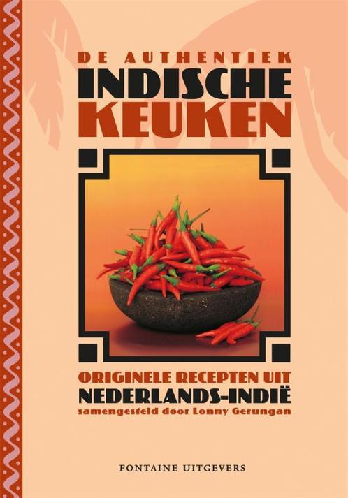 De authentiek Indische keuken 9789059561281 Lonny Gerungan, Boeken, Kookboeken, Zo goed als nieuw, Verzenden