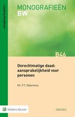 9789013159165 Onrechtmatige daad: aansprakelijkheid voor ..., Verzenden, Zo goed als nieuw, F.T. Oldenhuis