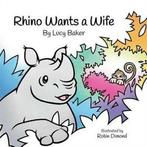 Rhino Wants a Wife by Lucy Baker (Paperback) softback), Gelezen, Lucy Baker, Verzenden