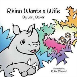 Rhino Wants a Wife by Lucy Baker (Paperback) softback), Boeken, Overige Boeken, Gelezen, Verzenden