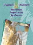 Diagnosis and Treatment of Movement Impairment 9780801672057