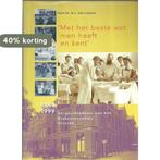 MET HET BESTE WAT MEN HEEFT EN KENT 9789043501736, Verzenden, Gelezen, VAN LIEBURG