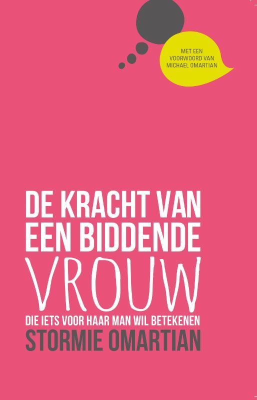Kracht van een biddende vrouw, De 9789059991279, Boeken, Godsdienst en Theologie, Zo goed als nieuw, Verzenden