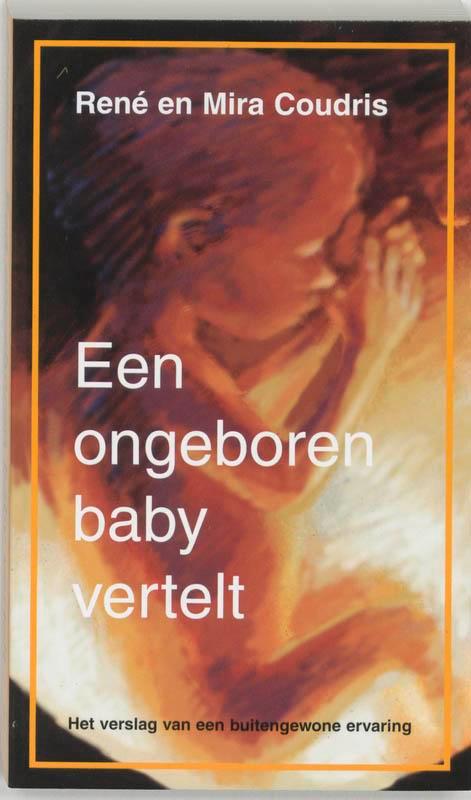 Een ongeboren baby vertelt 9789020285499 R. Coudris, Boeken, Esoterie en Spiritualiteit, Gelezen, Verzenden