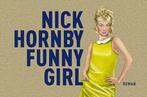 Funny girl / Dwarsligger / 320 9789049803902 Nick Hornby, Verzenden, Zo goed als nieuw, Nick Hornby