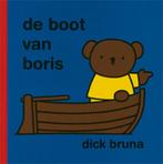 De boot van Boris / Dick Bruna kinderboeken / 89 Dick Bruna, Boeken, Verzenden, Gelezen, Dick Bruna