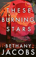 These Burning Stars 9780356520070 Bethany Jacobs, Verzenden, Gelezen, Bethany Jacobs