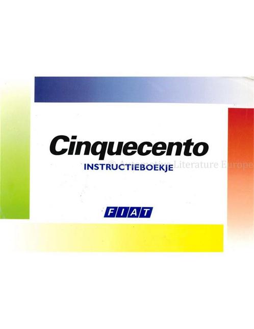 1996 FIAT CINQUECENTO INSTRUCTIEBOEKJE NEDERLANDS, Auto diversen, Handleidingen en Instructieboekjes