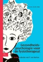 Gezondheidspsychologie voor de fysiotherapeut 9789031381203, Boeken, Studieboeken en Cursussen, Zo goed als nieuw