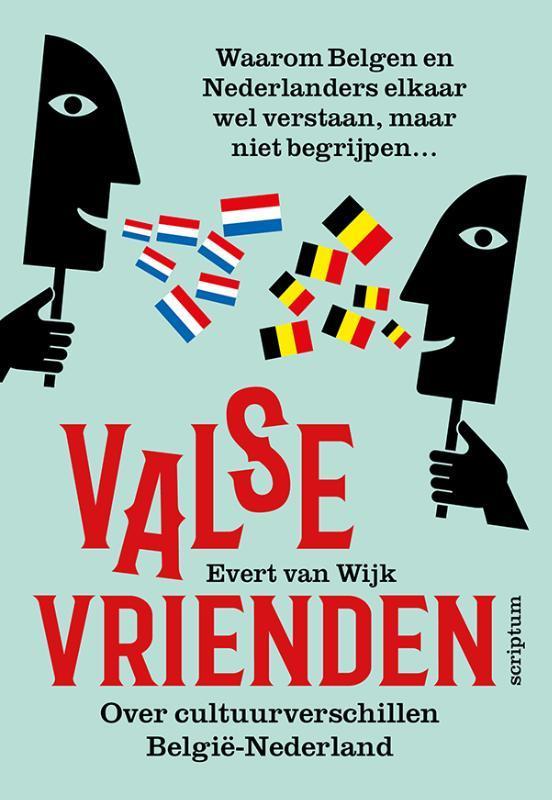 Valse vrienden 9789463190305 Evert van Wijk, Boeken, Politiek en Maatschappij, Gelezen, Verzenden