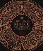 9780241386118 A History of Magic Witchcraft and the Oc, Boeken, Verzenden, Nieuw, Dk