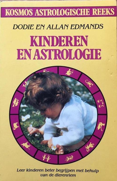 Kinderen en astrologie 9789021513232 Dodie Edmands, Boeken, Esoterie en Spiritualiteit, Gelezen, Verzenden