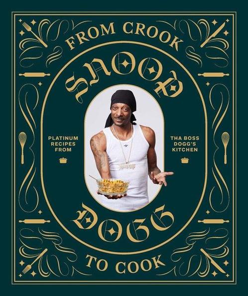 9781452179612 From Crook to Cook Snoop Dogg, Boeken, Kookboeken, Nieuw, Verzenden