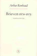 Arthur Rimbaud Brieven 1870 1875 9789025346829, Boeken, Gelezen, Arthur Rimbaud, Verzenden