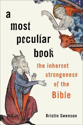 A Most Peculiar Book: The Inherent Strangeness of the Bible, Boeken, Studieboeken en Cursussen, Verzenden