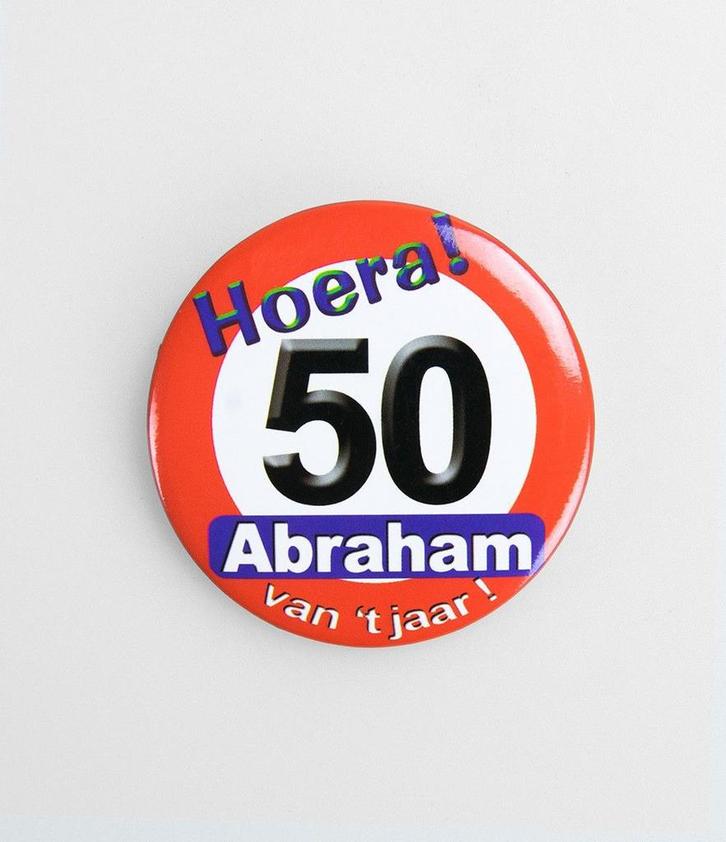 Button Verkeersbord 50 jaar Abraham van hett jaar!, Hobby en Vrije tijd, Feestartikelen, Feestartikel, Nieuw, Verzenden