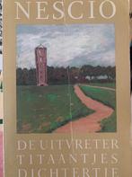 UITVRETER/TITAANTJE/DICHTERTJE 9789023656784 Nescio, Verzenden, Gelezen, Nescio