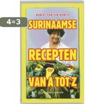 Surinaamse recepten van A tot Z 9789054290575, Verzenden, Gelezen, M. Sam-Sin-Hewitt