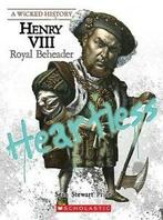 Wicked History: Henry VIII (a Wicked History): Royal, Gelezen, Sean Stewart Price, Sean Stewart, Verzenden
