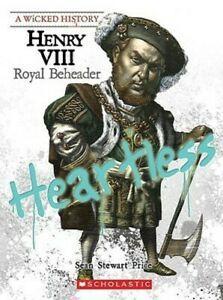Wicked History: Henry VIII (a Wicked History): Royal, Boeken, Overige Boeken, Gelezen, Verzenden