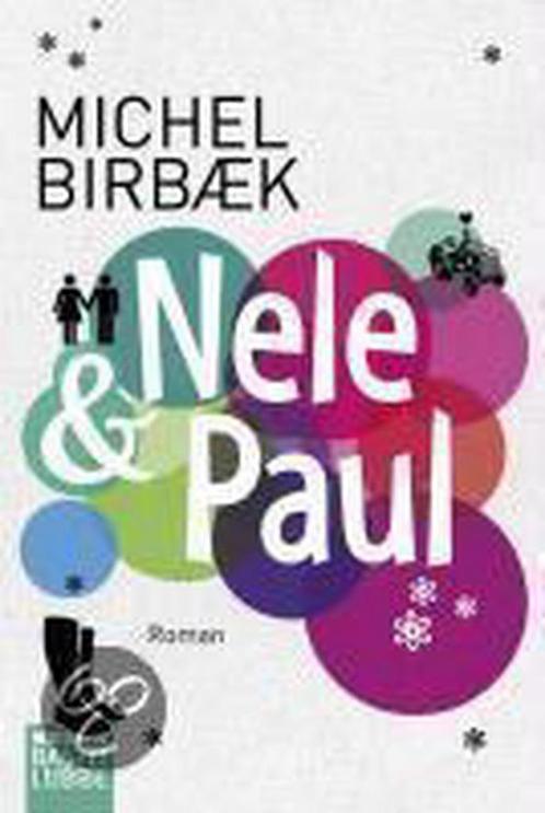Nele & Paul 9783404164332 Michel Birbaek, Boeken, Overige Boeken, Gelezen, Verzenden